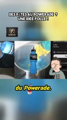 DES PATES AU POWERADE