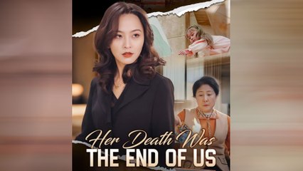 Her Death Was The End Of Us Full Movie
