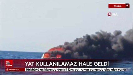 Muğla Bodrum'da lüks yat küle döndü