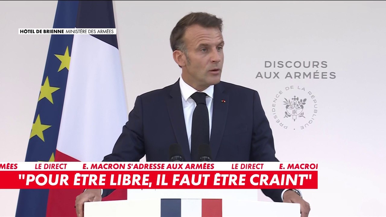 «Pour être libre dans ce monde, il faut être craints», a déclaré Emmanuel Macron