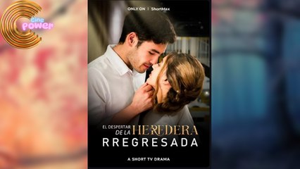 El Despertar De La Heredera Regresada - Full Movie