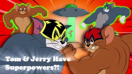 Tom & Jerry Have Superpowers | Tom & Jerry