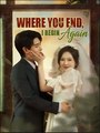 Where You End I Begin Again – Full Movie (2025)