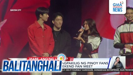 Park Seo Jun, nagpakilig ng Pinoy fans sa kaniyang weekend fan meet | Balitanghali
