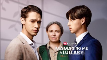 Hots Mama, Sing Me A Lullaby New Drama