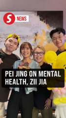 Pei Jing on mental health and Zii Jia