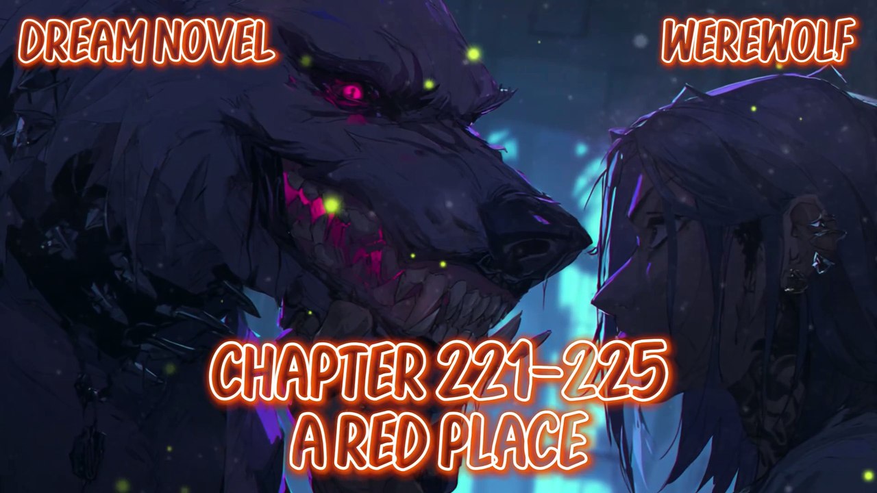 Werewolf 221-225 A red place