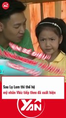 Sau Lọ Lem thế hệ mỹ nhân Vbiz tiếp theo đã xuất hiện