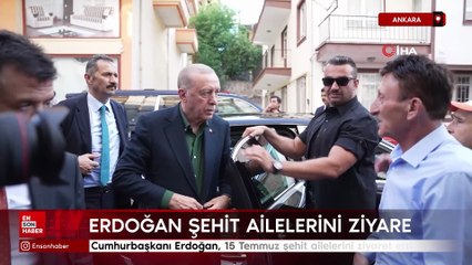 Cumhurbaşkanı Erdoğan, Kızılcıhamam'da 15 Temmuz şehit ailelerini ziyaret etti