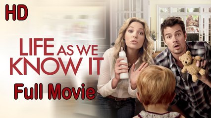 Life As We Know It - Full