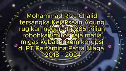 Pengamat ekonomi energi Universitas Gadjah Mada Yogyakarta, Dr Fahmy Fadhli mengatakan, Mohammad Riza Chalid tersangka Kejaksaan Agung oplos produk Pertalite dijuil Pertamina rugikan negara Rp285 triliun runtuhkan mitos raja mafia tanah kebal hukum