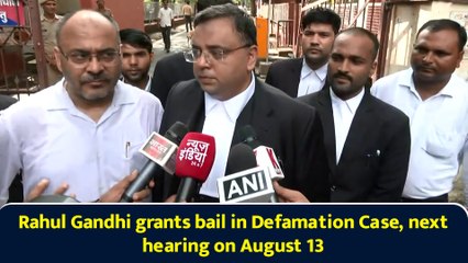 Rahul Gandhi grants bail in Defamation Case, next hearing on August 13
