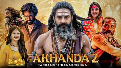 Akhanda 2 Full Movie Hindi Dubbed 2025 South Update|Nandamuri Balakrishna|Adhipini Shetty