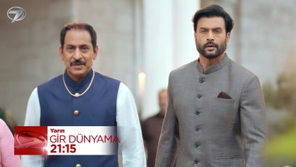Gir Dünyama 1. Bölüm Fragmanı Yayında! – 15 Temmuz 2025 Kanal 7'de