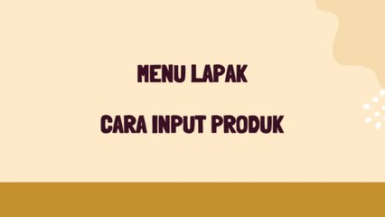 Menu Lapak - Cara Input Lapak Desa
