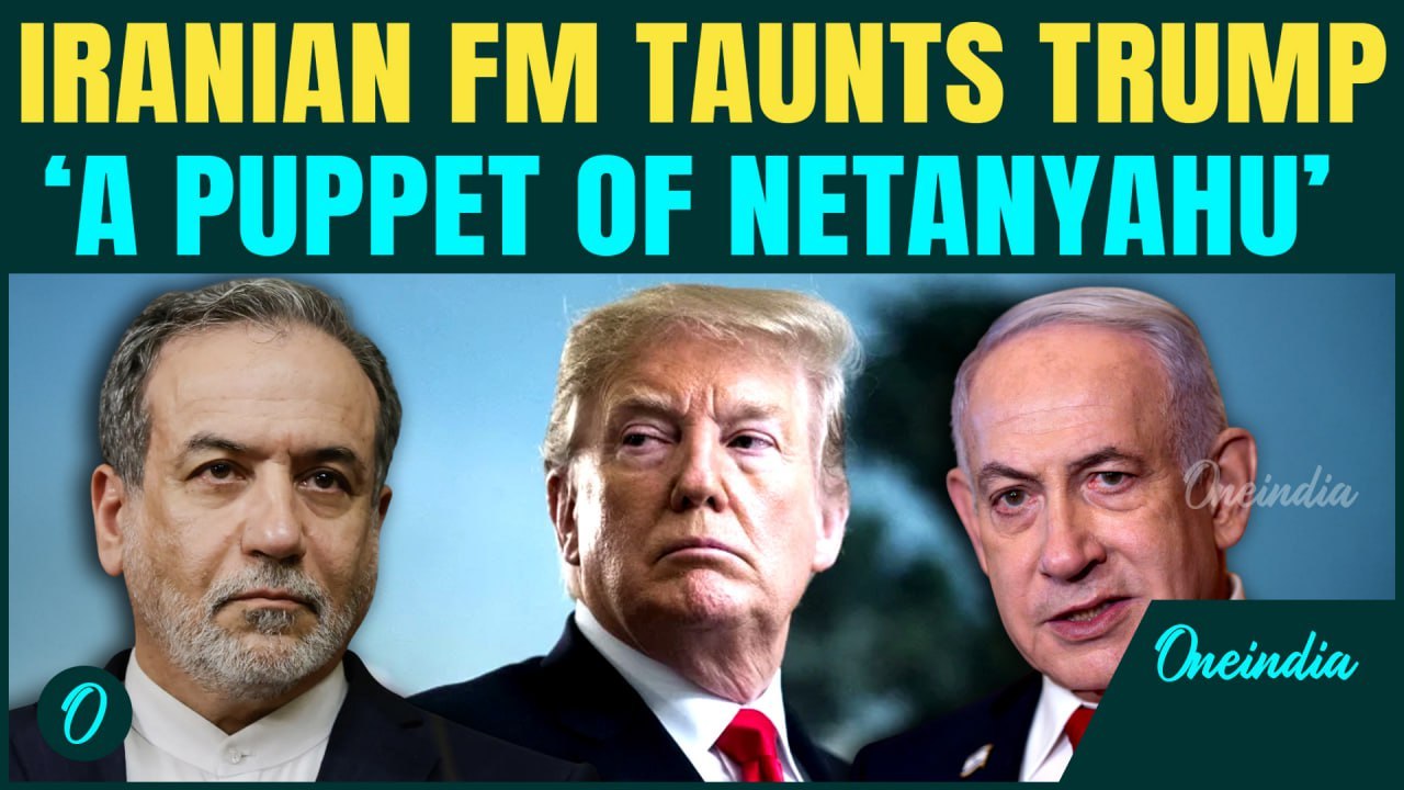 Iranian FM MOCKS Trump | ‘A PUPPET of Netanyahu’ | Says Netanyahu DICTATING U.S in talks with Iran