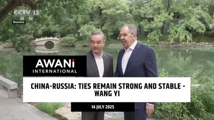 China-Russia: Ties remain strong and stable - Wang Yi