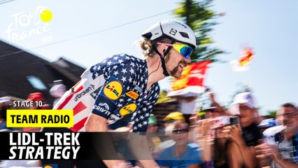 Lidl-Trek Radio: The peloton is slowing down - Stage 10 - Tour de France 2025