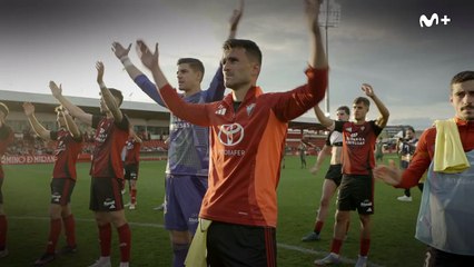 Mirandés: Cada partido me vuelvo a enamorar - Tráiler Movistar+