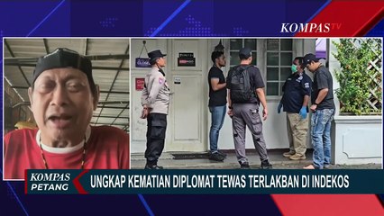 [FULL] Staf Ahli Kapolri Ungkap Kesulitan Selidiki Kasus Kematian Diplomat Kemlu | KOMPAS PETANG
