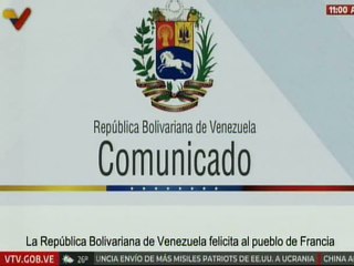 Venezuela felicita al pueblo francés por conmemorarse un nuevo aniversario de la toma de la Bastilla