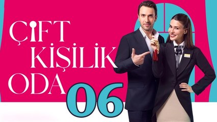 Cift Kisilik Oda – Episode 6