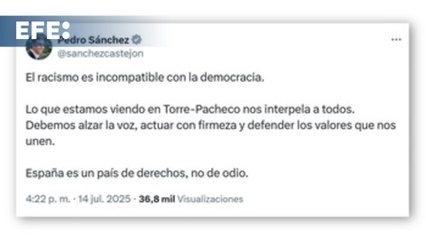 Sánchez condena el racismo y reivindica España como "país de derechos, no de odio"