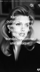Kanye West outrage ses fans avec un concert désastreux à Shanghai considéré comme une arnaque (1)