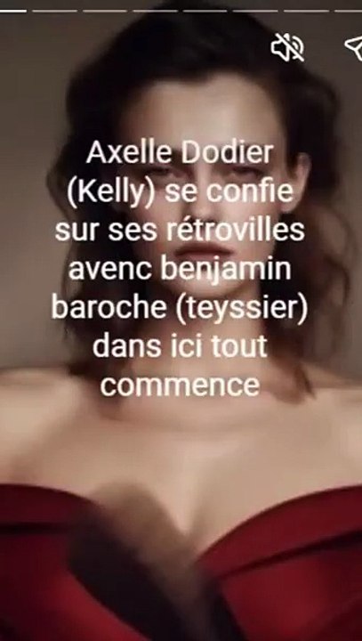 Axelle Dodier (Kelly) se confie sur ses rétrovilles avenc benjamin baroche (teyssier) dans ici tout commence (1)