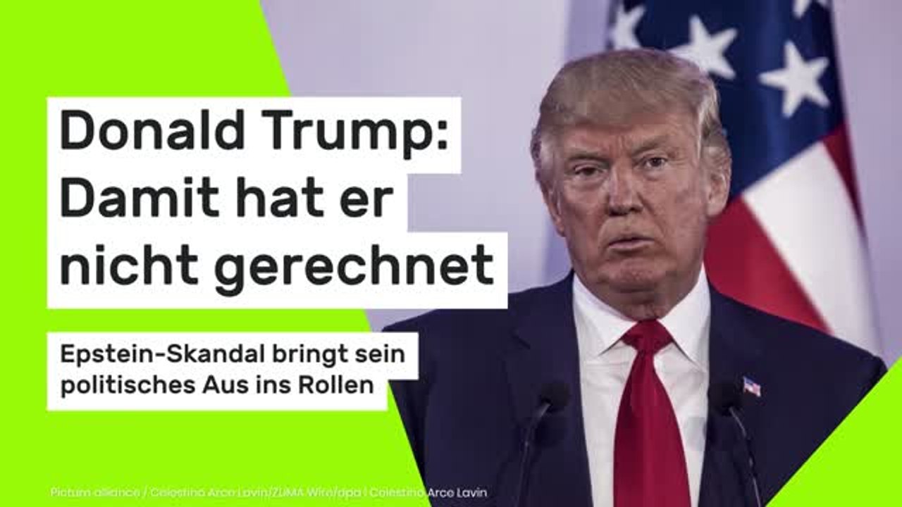 Donald Trump: Epstein-Skandal bringt sein politisches Aus ins Rollen