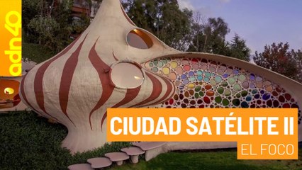 Descubre Ciudad Satélite II con Héctor de Mauleón y Veka Duncan 🌟