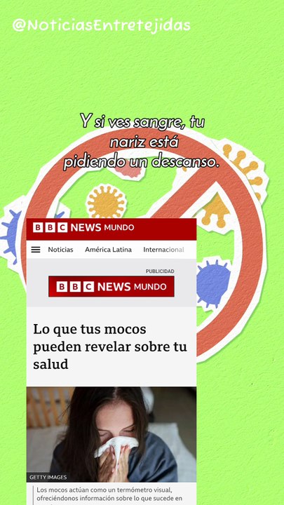 ¿Tus mocos te están enviando un mensaje? ¡Escúchalos!