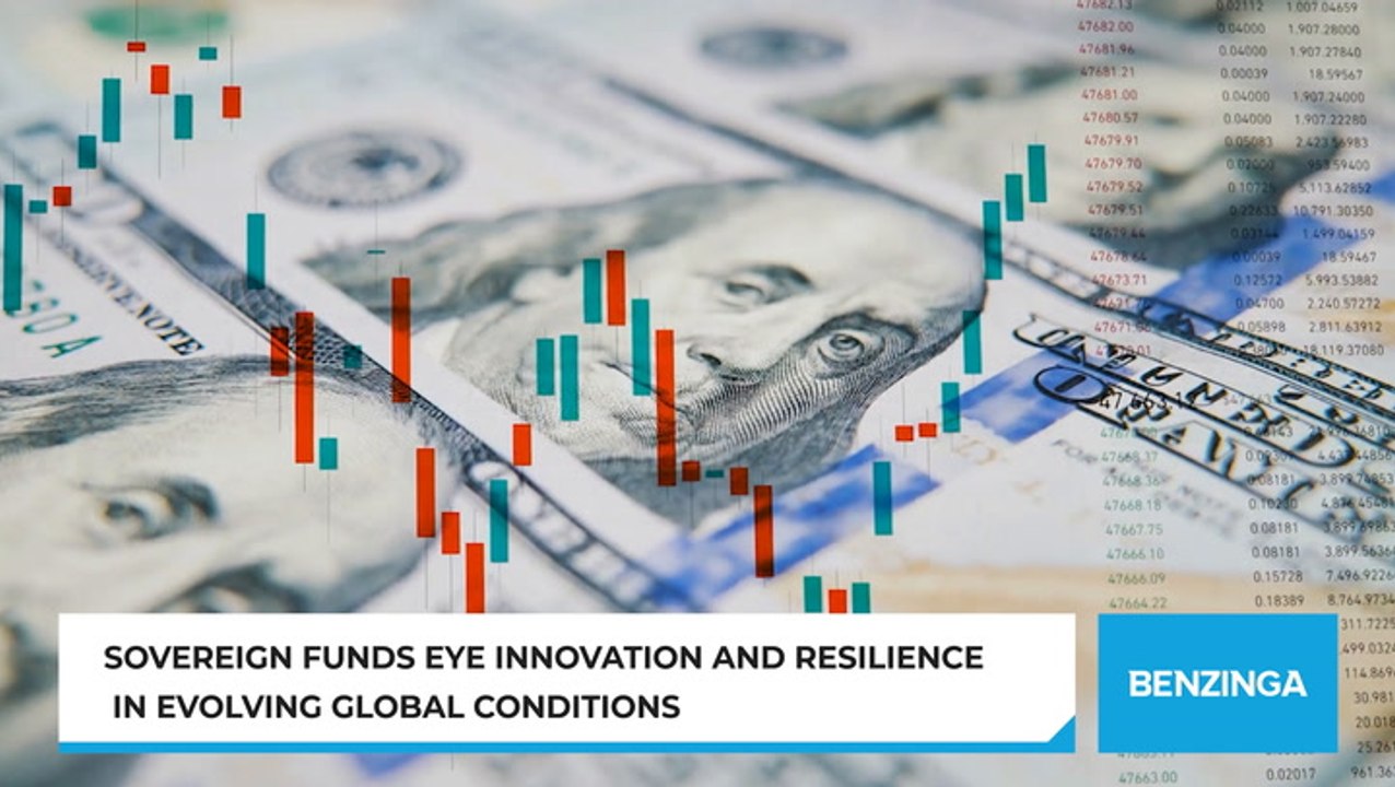 Sovereign Funds Eye Innovation and Resilience in Evolving Global Conditions