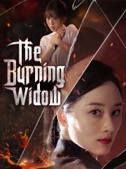 The Burning Widow (2025) - FULL [Eng Sub]