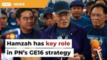 Hamzah has key role in PN’s GE16 strategy, says PAS veep