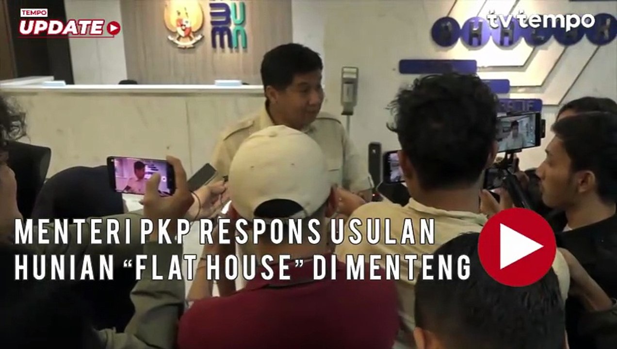 Menteri PKP Respons Usulan Hunian “Flat House” di Menteng