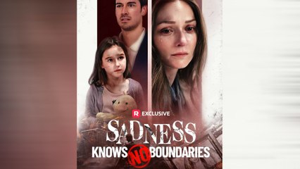 Sadness Knows No Boundaries