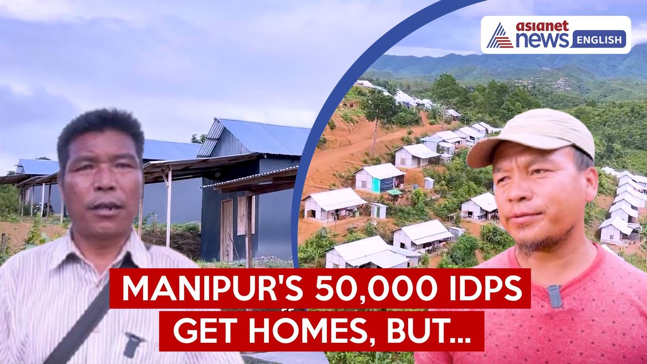 Manipur Sharon Hills: 50,000 IDPs Get Homes, But Struggles Continue