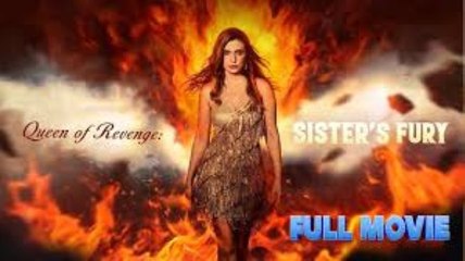 Queen of Revenge - Sister's Fury #FullMovie