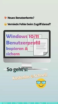 📢 Windows 10/11-Benutzerprofil kopieren & sichern – So geht's!