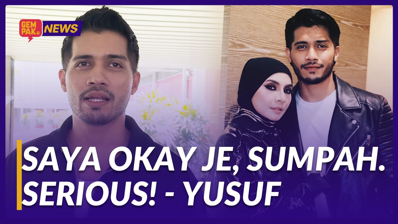 #GempakVideoNews : Nafi Rumah Tangga Bergolak, Ini Respon Yusuf Bahrin - "Memang Anda Semua Baru Tahu Kot..."