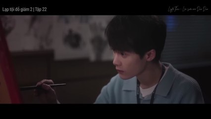 [Vietsub full] Lạp tội đồ giám 2 / Tập tranh săn tội 2 - tập 22