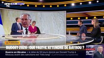 7 MINUTES POUR COMPRENDRE - Budget 2026: que faut-il attendre de François Bayrou ?