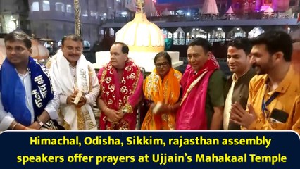 Himachal, Odisha, Sikkim, rajasthan assembly speakers offer prayers at Ujjain’s Mahakaal Temple