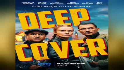 Deep Cover [2025] Bryce Dallas Howard | Orlando Bloom