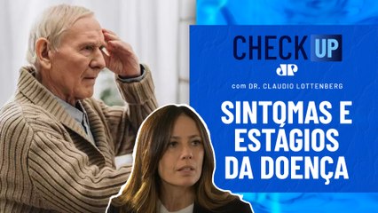 Como identificar o Alzheimer e lidar com a progressão? Dr. Poliana Piza comenta | CHECK UP