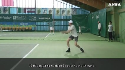 Sinner a 17 anni: "Papa' mi ha dato per la prima volta la racchetta in mano"
