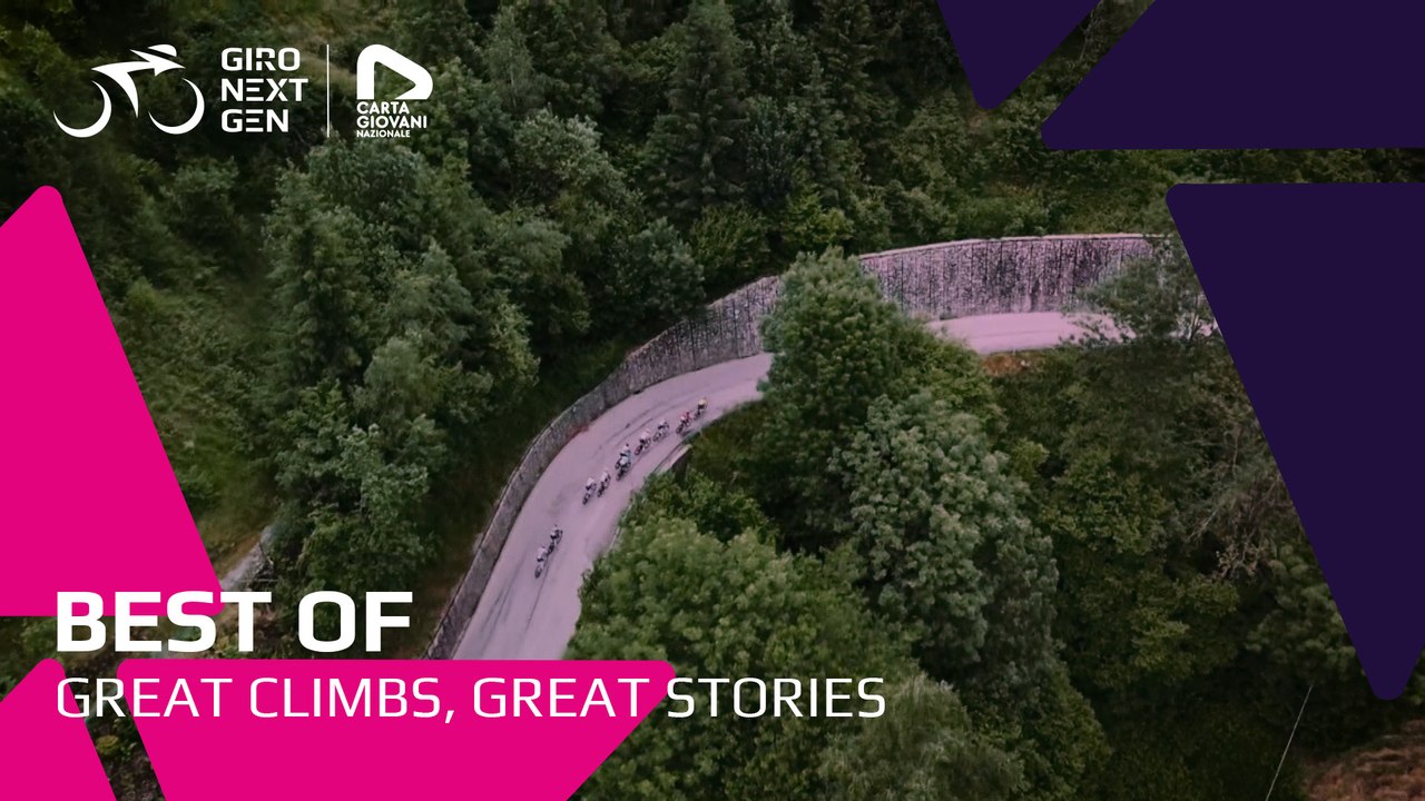 Giro Next Gen 2025 | Great climbs, great stories