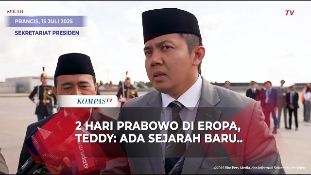 2 Hari Presiden Prabowo di Eropa, Seskab Teddy Ungkap Sejarah Baru: Sangat-Sangat Produktif