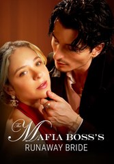 The Mafia Boss's Runaway Bride
